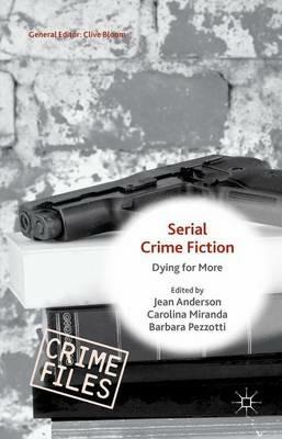 Serial Crime Fiction: Dying for More - cover