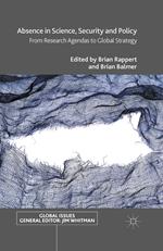 Absence in Science, Security and Policy