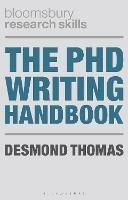 The PhD Writing Handbook - Desmond Thomas - cover
