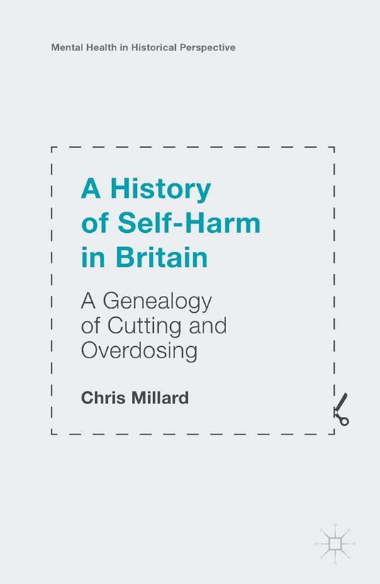 A History of Self-Harm in Britain