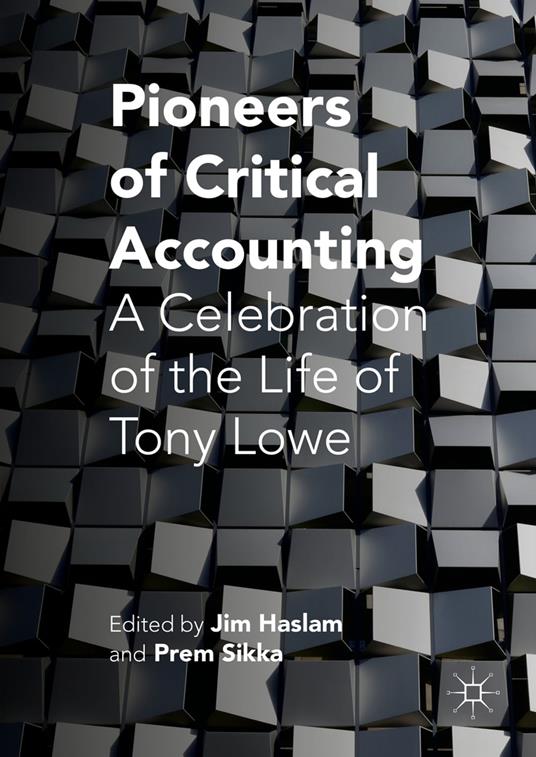 Pioneers of Critical Accounting