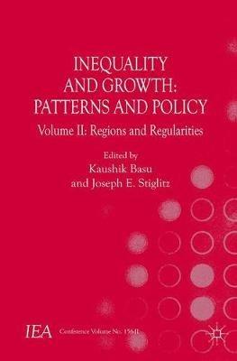 Inequality and Growth: Patterns and Policy: Volume II: Regions and Regularities - cover