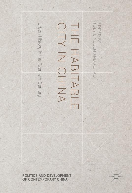 The Habitable City in China