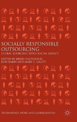 Socially Responsible Outsourcing: Global Sourcing with Social Impact - cover