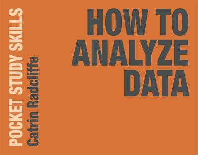 How to Analyze Data - Catrin Radcliffe - cover