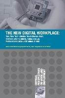 The New Digital Workplace: How New Technologies Revolutionise Work - Kendra Briken,Shiona Chillas,Martin Krzywdzinski - cover