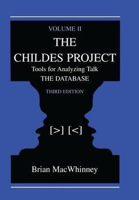 The Childes Project: Tools for Analyzing Talk, Volume II: the Database - Brian MacWhinney - cover
