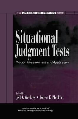 Situational Judgment Tests: Theory, Measurement, and Application - cover