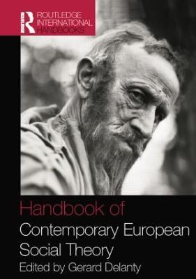 Handbook of Contemporary European Social Theory - cover