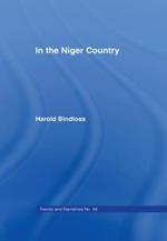 In the Niger Country: Benin The Surrounding Country, Inhabitant, Customs and Trade
