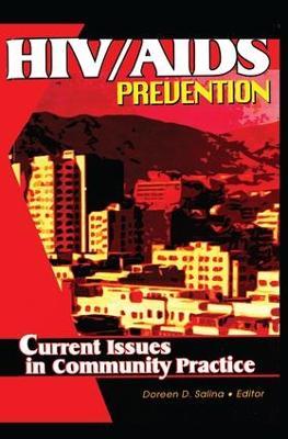 HIV/AIDS Prevention: Current Issues in Community Practice - cover