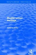 Mediterranean Heritage (Routledge Revivals)