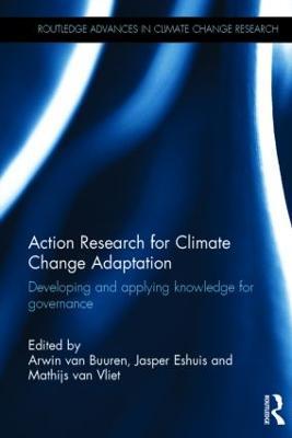 Action Research for Climate Change Adaptation: Developing and applying knowledge for governance - cover