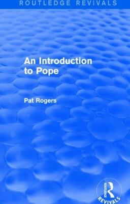 An Introduction to Pope (Routledge Revivals) - Pat Rogers - cover