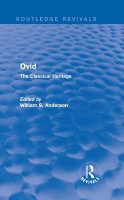 Ovid (Routledge Revivals): The Classical Heritage - cover
