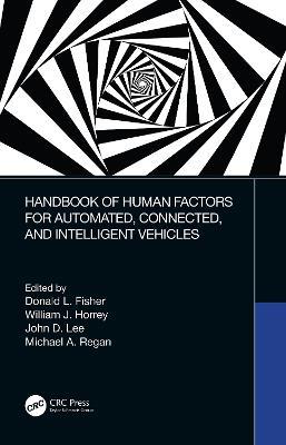 Handbook of Human Factors for Automated, Connected, and Intelligent Vehicles - cover