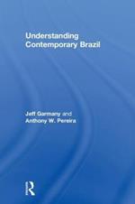 Understanding Contemporary Brazil