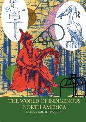 The World of Indigenous North America - cover