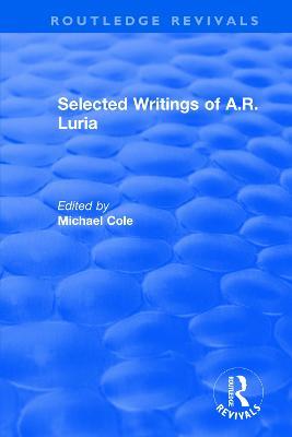 Selected Writings of A.R. Luria - Michael Cole - cover