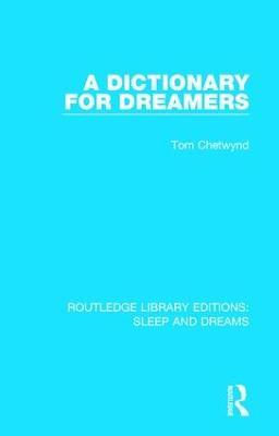 A Dictionary for Dreamers - Tom Chetwynd - cover