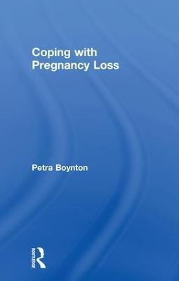 Coping with Pregnancy Loss - Petra Boynton - cover
