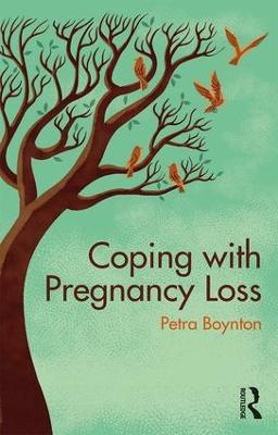 Coping with Pregnancy Loss - Petra Boynton - cover