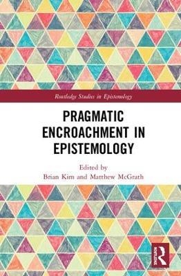 Pragmatic Encroachment in Epistemology - cover