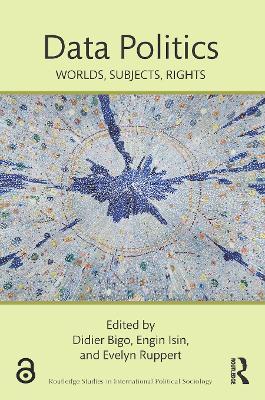 Data Politics: Worlds, Subjects, Rights - cover