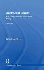Adolescent Coping: Promoting Resilience and Well-Being