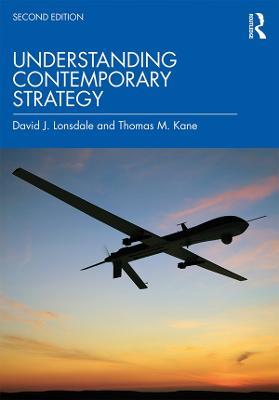 Understanding Contemporary Strategy - David J. Lonsdale,Thomas M. Kane - cover
