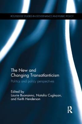The New and Changing Transatlanticism: Politics and Policy Perspectives - cover