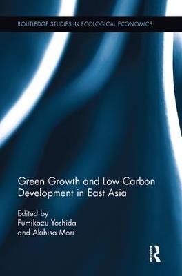 Green Growth and Low Carbon Development in East Asia - cover