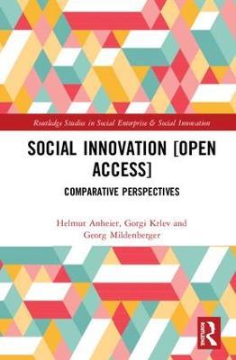 Social Innovation: Comparative Perspectives - Helmut Anheier,Gorgi Krlev,Georg Mildenberger - cover