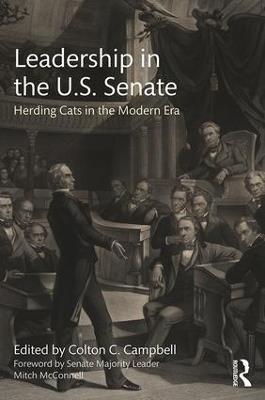 Leadership in the U.S. Senate: Herding Cats in the Modern Era - cover
