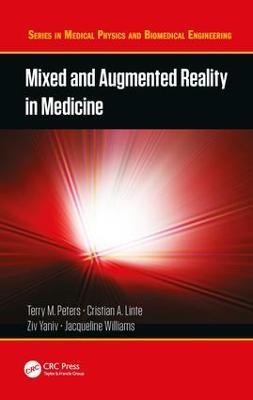 Mixed and Augmented Reality in Medicine - cover