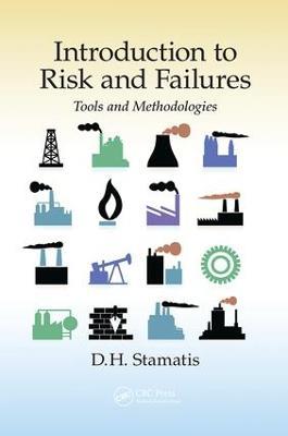 Introduction to Risk and Failures: Tools and Methodologies - D. H. Stamatis - cover