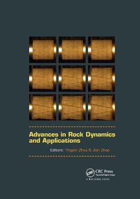 Advances in Rock Dynamics and Applications - cover