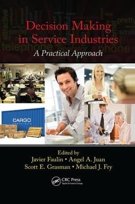 Decision Making in Service Industries: A Practical Approach - cover