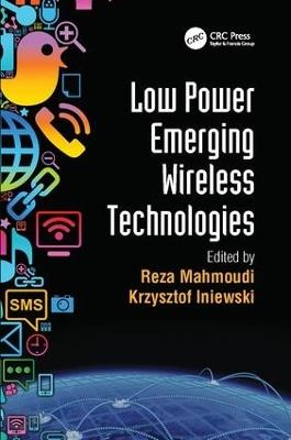 Low Power Emerging Wireless Technologies - cover