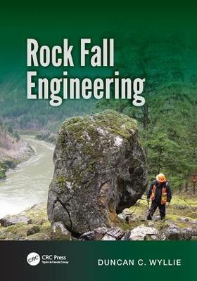 Rock Fall Engineering - Duncan C. Wyllie - cover