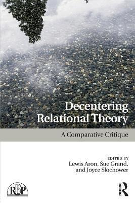 Decentering Relational Theory: A Comparative Critique - cover