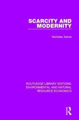 Scarcity and Modernity - Nicholas Xenos - cover
