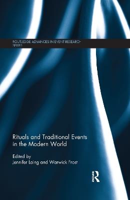 Rituals and Traditional Events in the Modern World - cover
