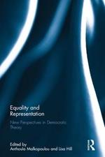 Equality and Representation: New Perspectives in Democratic Theory