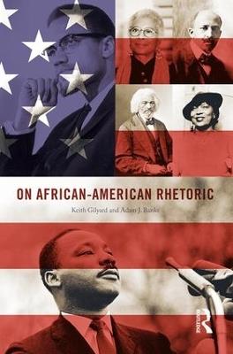 On African-American Rhetoric - Keith Gilyard,Adam Banks - cover