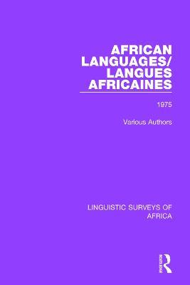 African Languages/Langues Africaines: Volume 1 1975 - Various Authors - cover
