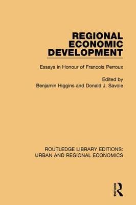 Regional Economic Development: Essays in Honour of Francois Perroux - cover
