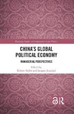 China's Global Political Economy: Managerial Perspectives