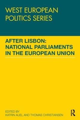 After Lisbon: National Parliaments in the European Union - cover