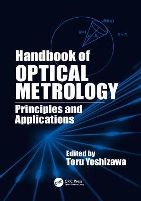 Handbook of Optical Metrology: Principles and Applications - cover